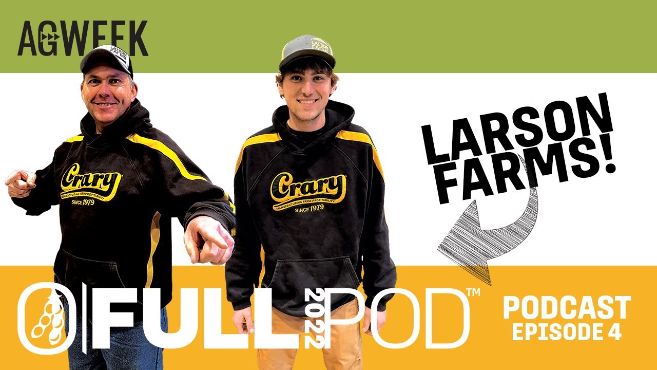 Full Pod Podcast Episode 4 Larson Farms YouTube
