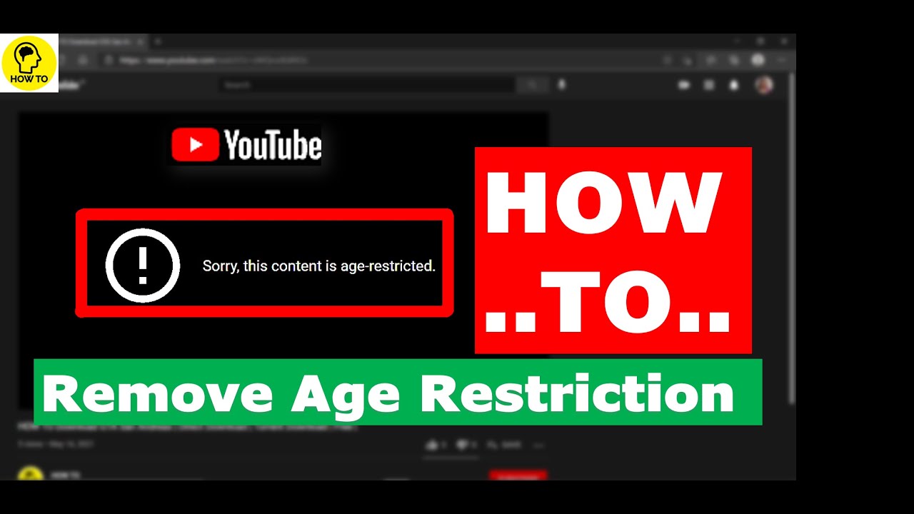 HOW TO Watch Age Restricted videos on YouTube Without Changing