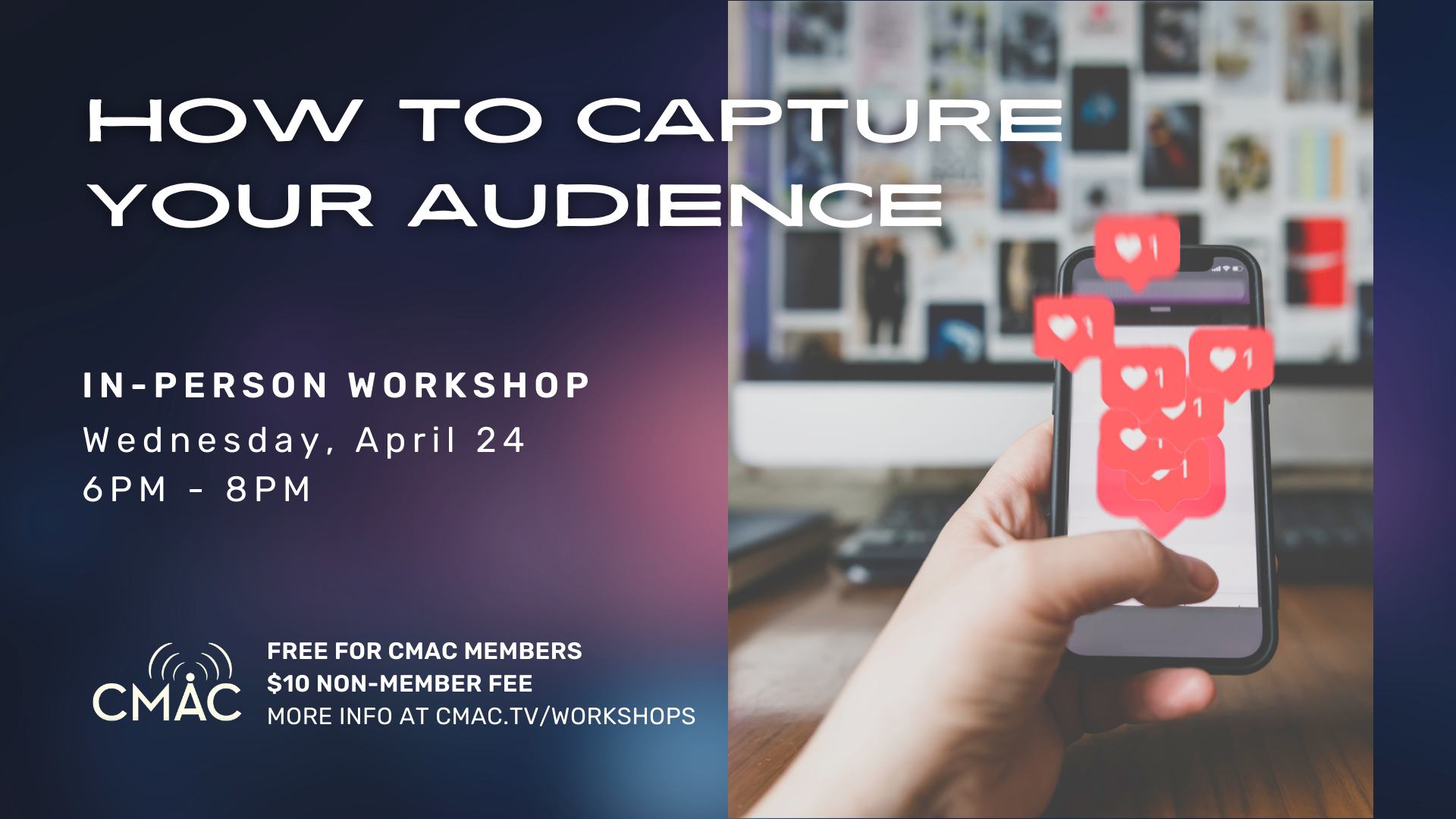 Workshop How to Capture Your Audience The Business Journal
