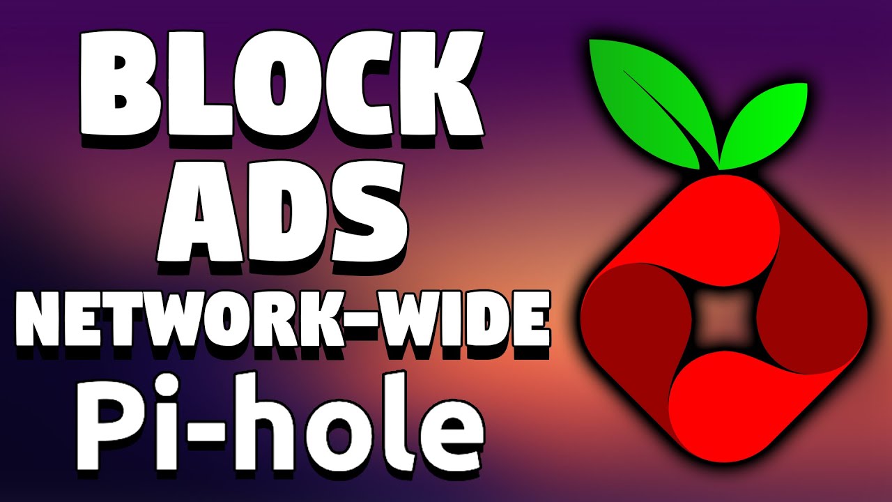PiHole Block Ads Network Wide On Everything YouTube
