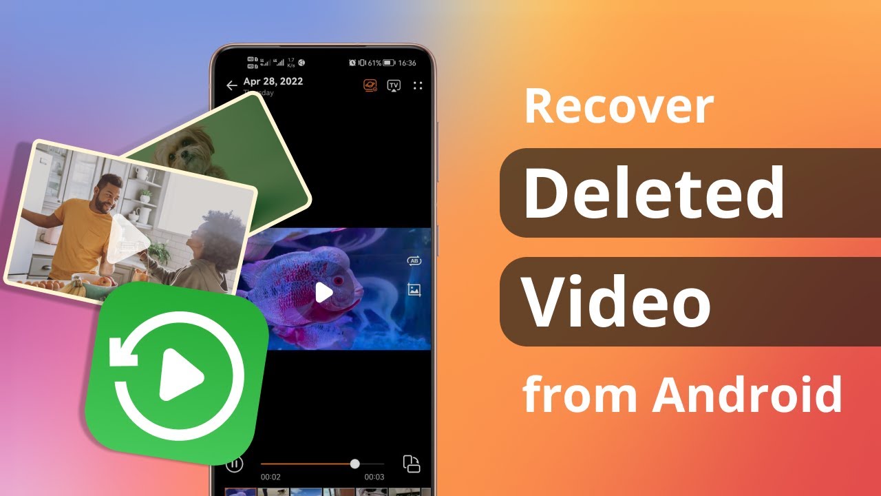 2 Ways How to Recover Deleted Videos from Android without Root 2022
