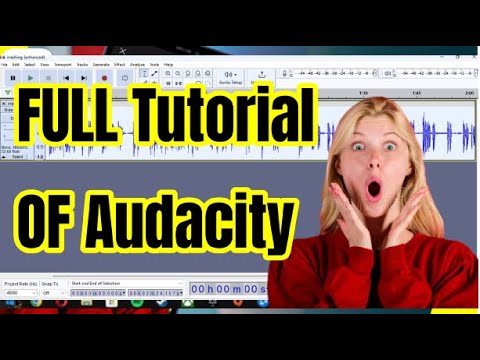 Audacity Tutorial for Beginners Learn How to Record and Edit Audio