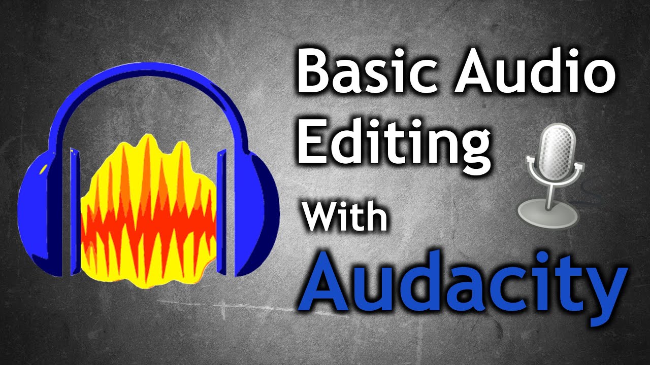 How To Edit Your Audio With Audacity Beginner Tutorial YouTube