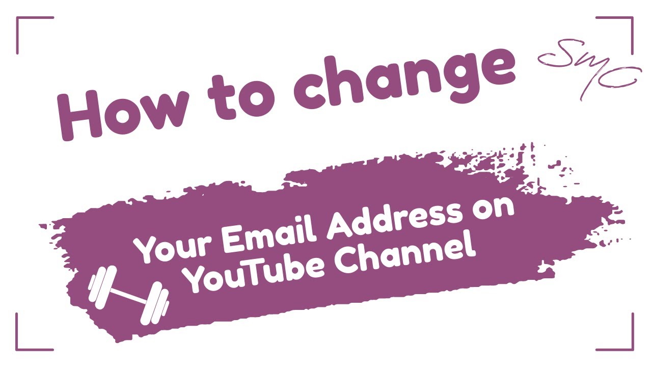 How to Change Your Email Address on YouTube Channel 2023 YouTube