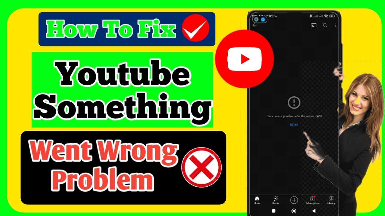 How To Fix Youtube Something Went Wrong Problem on Android I Phone