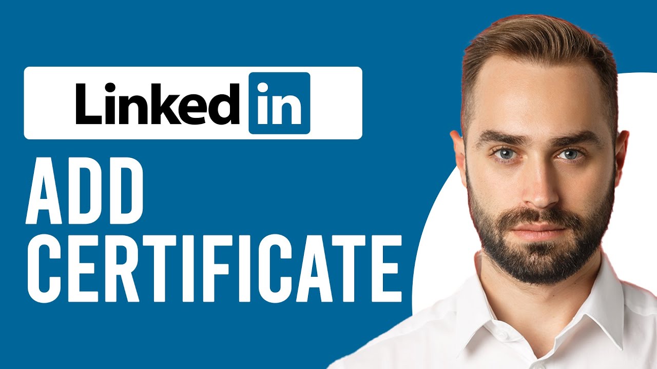 How to Add Certificate in LinkedIn How to Add a Certification on Your