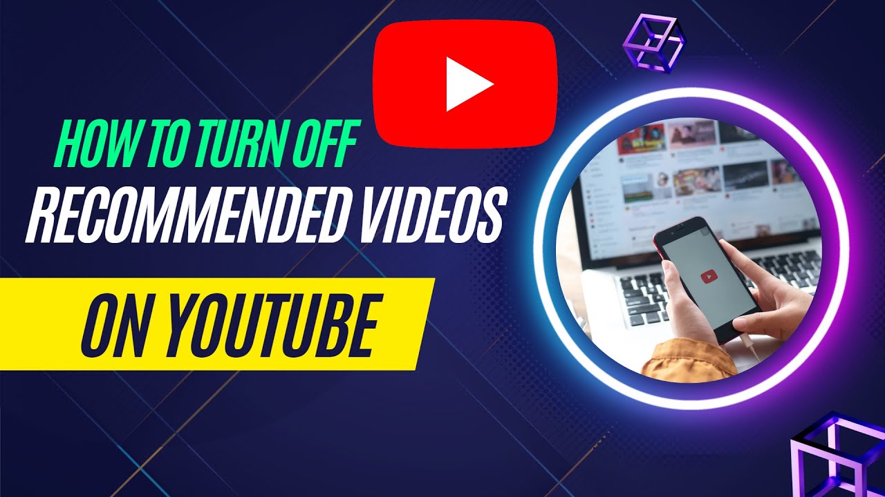 How to Turn Off Recommended Videos on YouTube YouTube