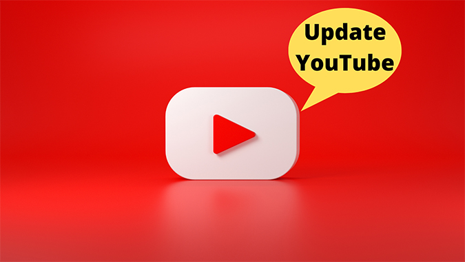 7 Best Ways to Fix YouTube Keeps Asking for Update on Android and iPad