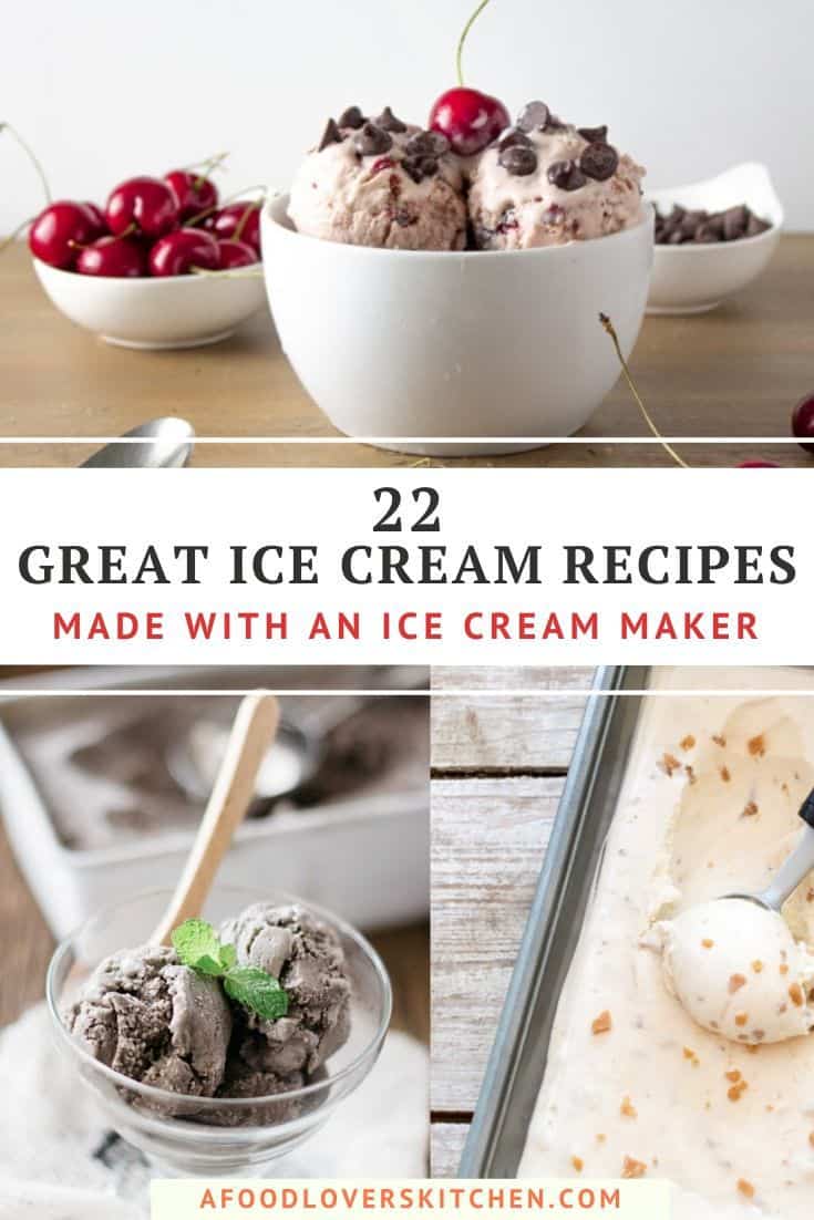 Homemade Ice Cream Recipes for the Ice Cream Maker A Food Lovers Kitchen
