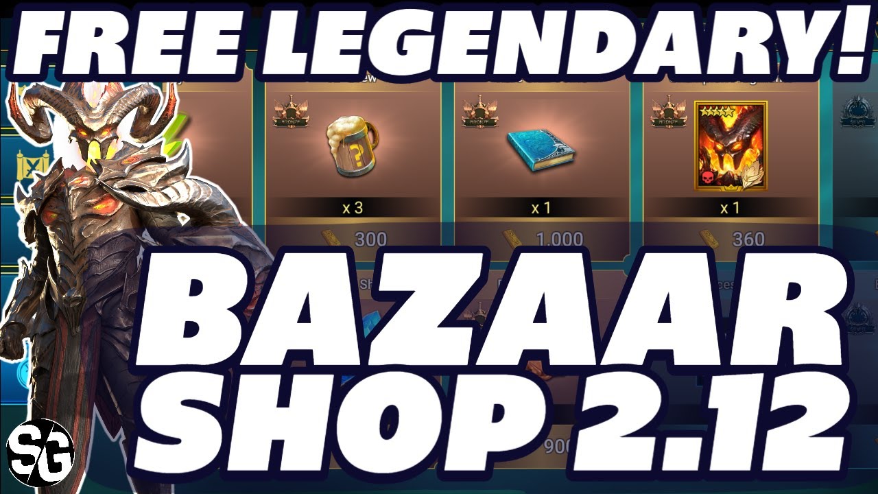 FREE LEGENDARY UPDATE 212 BAZAAR CHAMPION ADDED RAID SHADOW LEGENDS