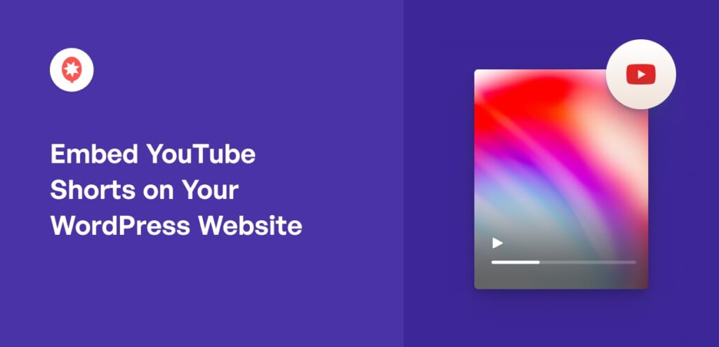 How to Embed YouTube Shorts on Your Website in 2025 5 Steps