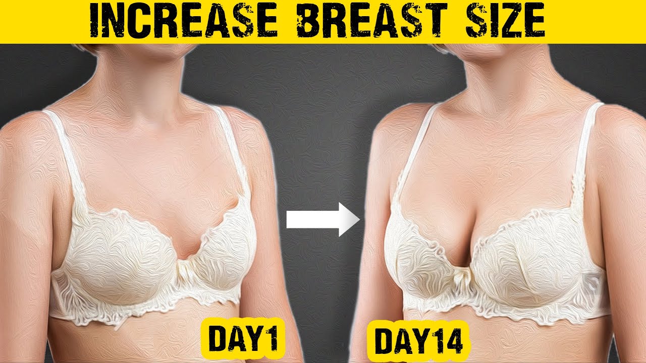 Simple And Natural Way To Increase Breast Size At Home Exercises To