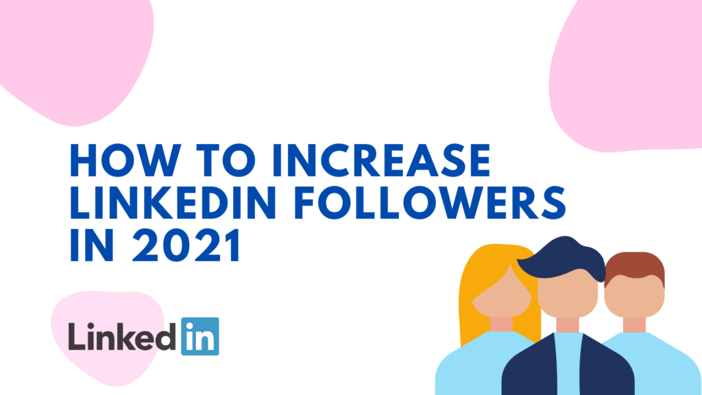How To Increase LinkedIn Followers Lempod