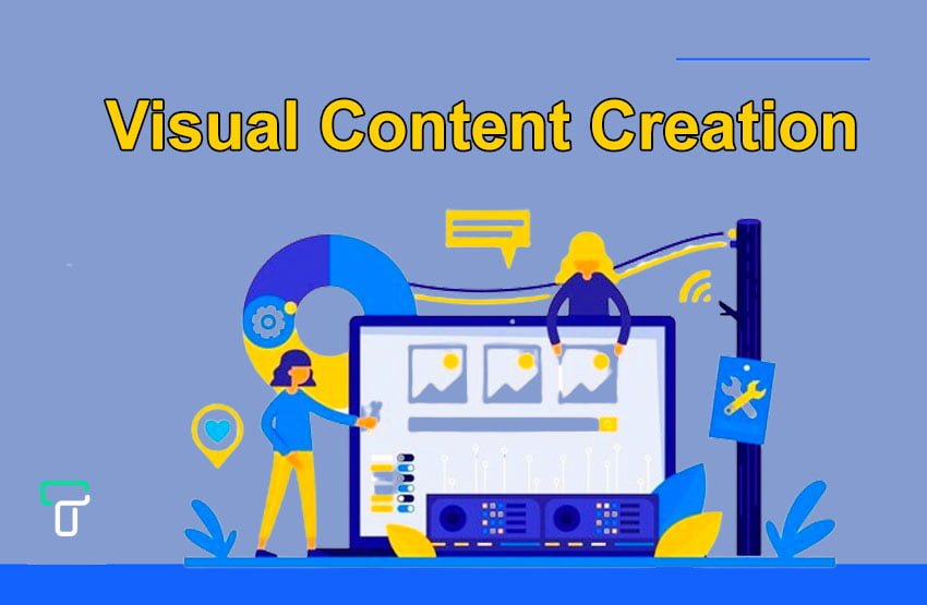 Visual Content Creation A Comprehensive Guide