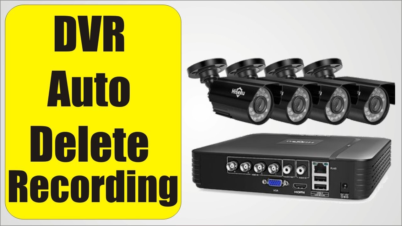How to Delete Auto CCTV Camera Recording Form DVR YouTube
