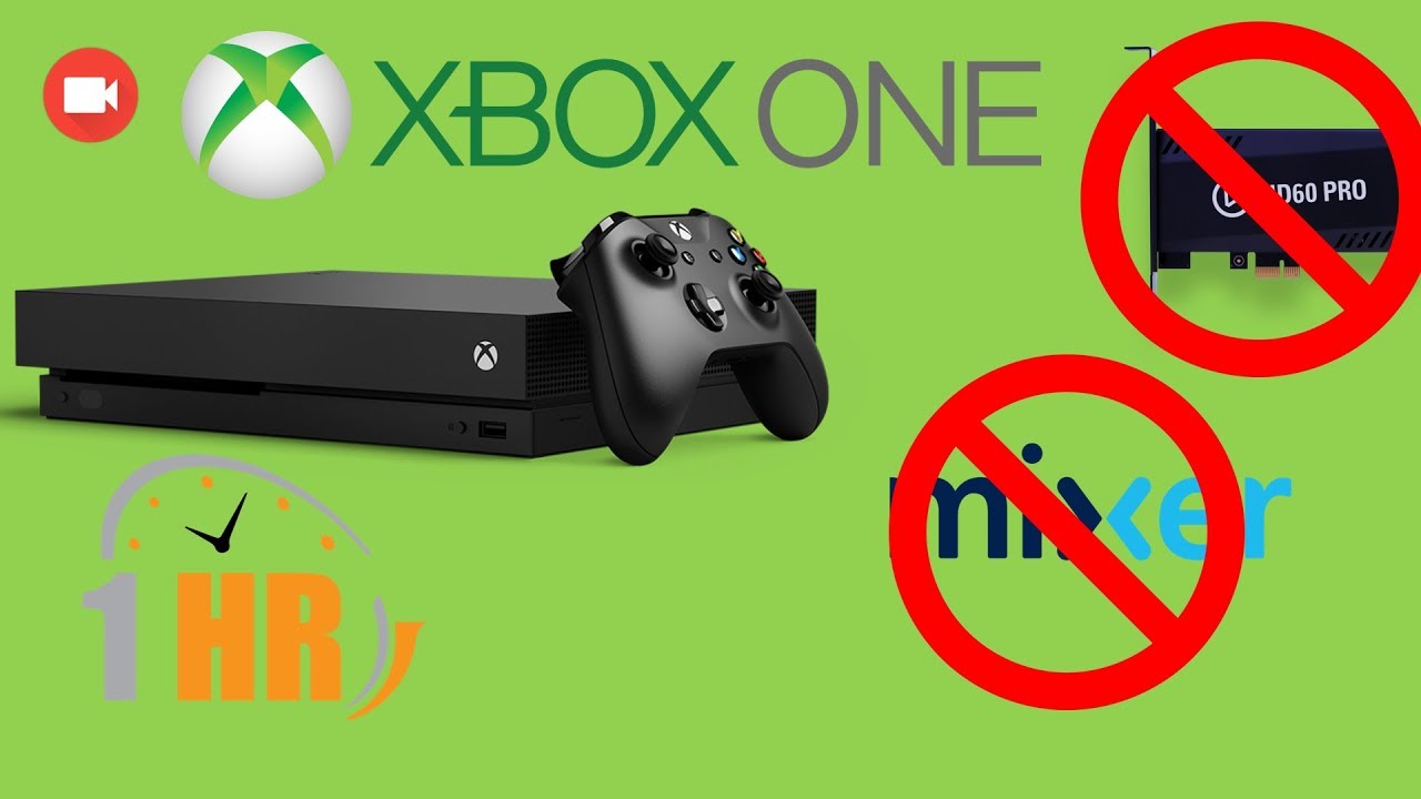 How To Record Gameplay On Xbox One UPTO 1 HOUR NO CAPTURE CARD OR