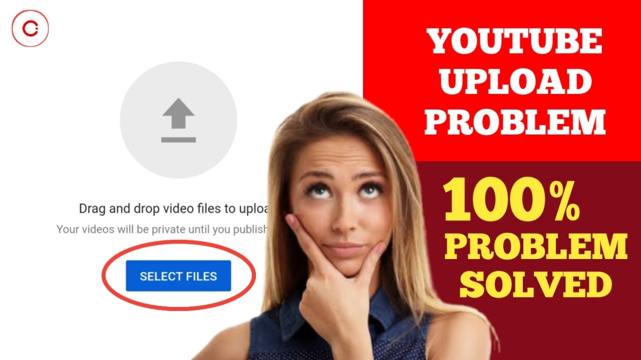How To Fix Youtube Upload Video Problem For Mobile Creators Select