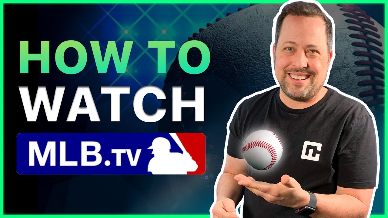 How to watch MLB TV MLB TV VPN tutorial YouTube