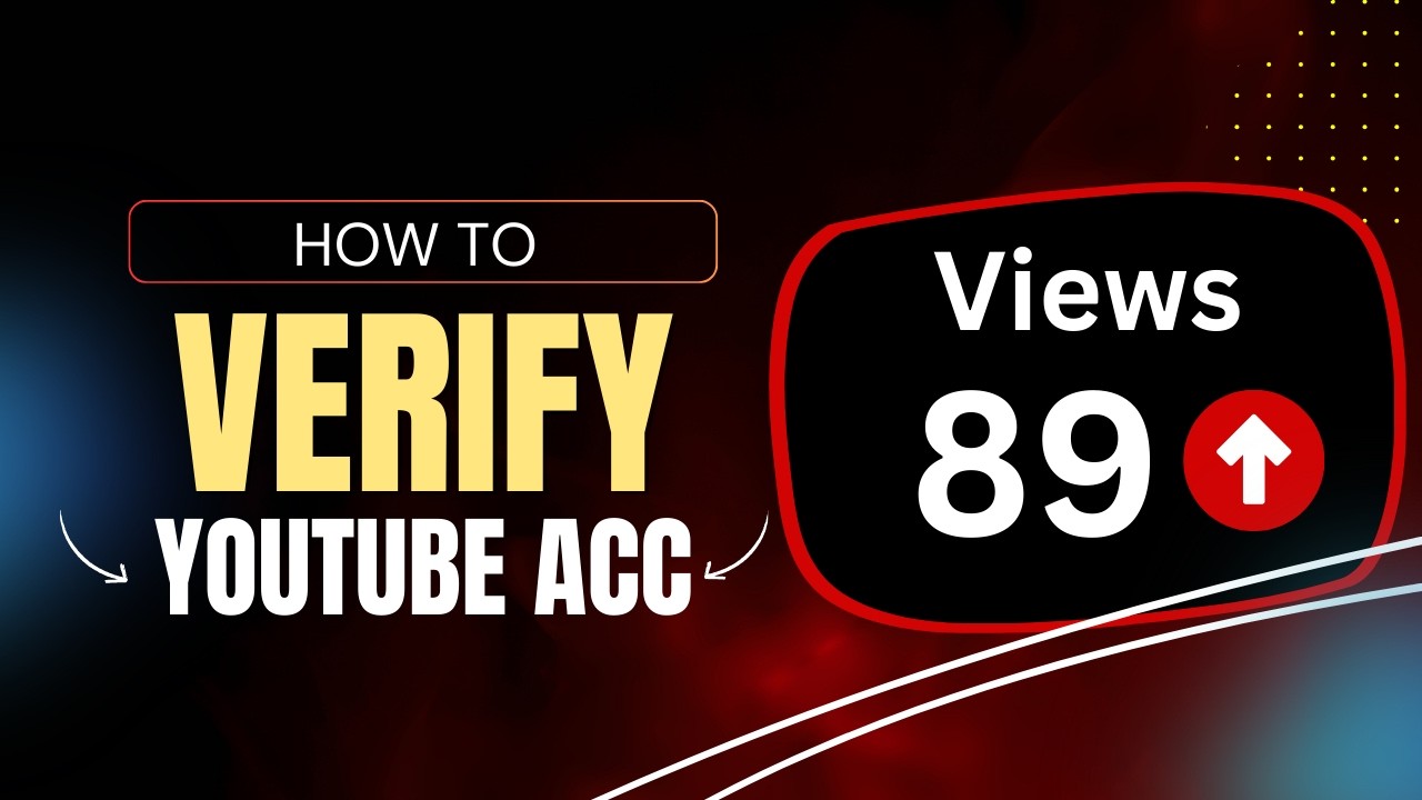 How To Verify Your YouTube Account in 2024 YouTube