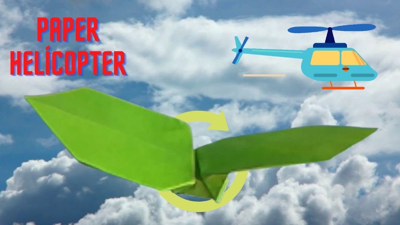 Paper How to Make Paper Helicopter Origami School YouTube