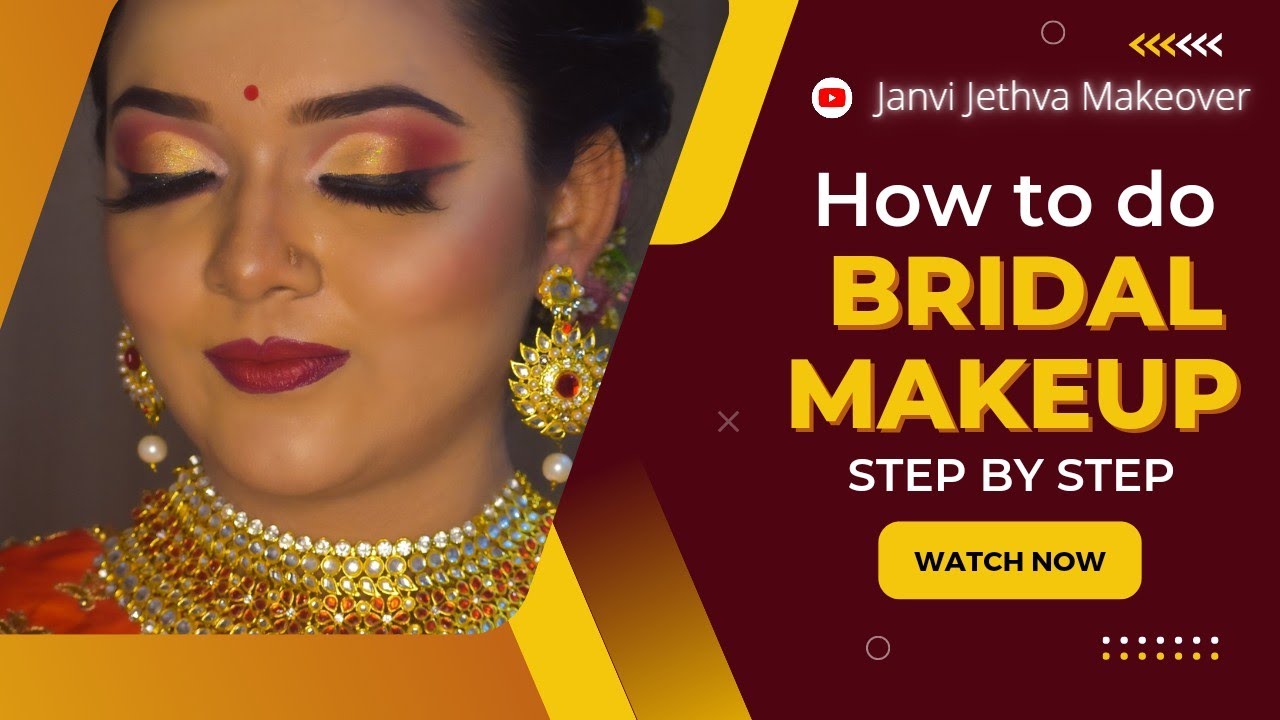 How to do Bridal Makeup Step by Step Full Makeup Tutorial for