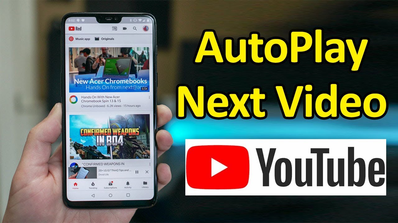 How to Enable Autoplay Next Video on YouTube App Android YouTube