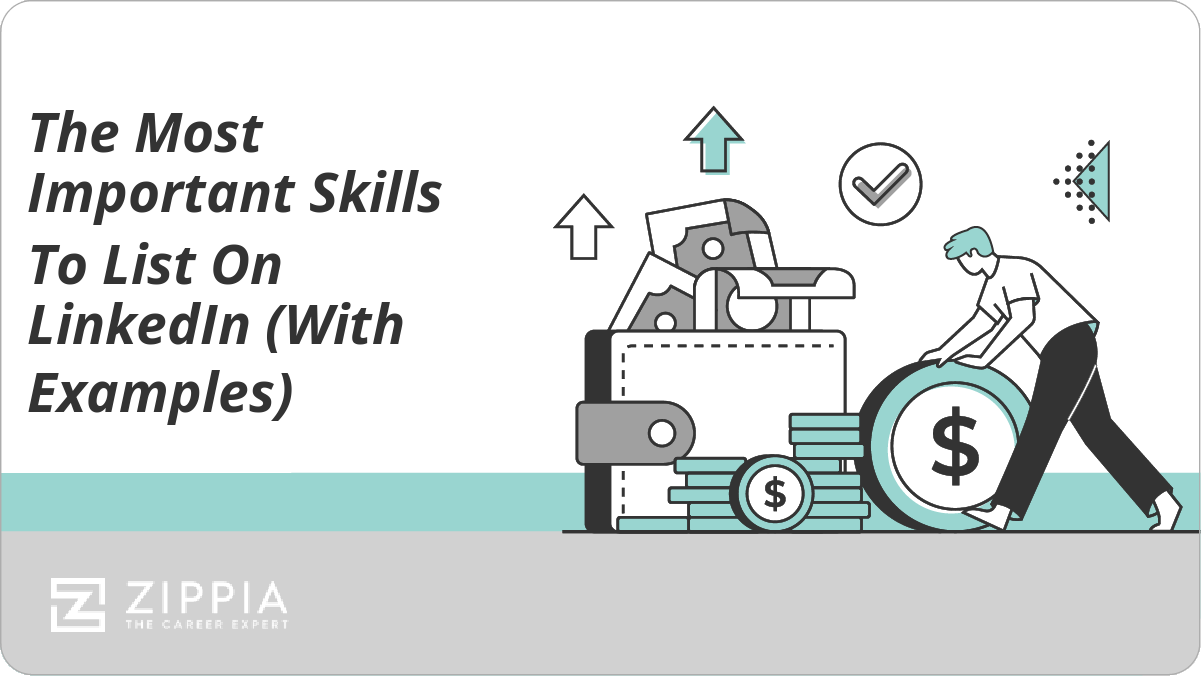 The Most Important Skills To List On LinkedIn With Examples Zippia