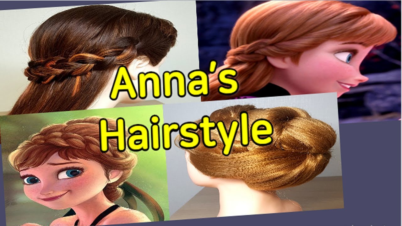 Annas Hairstyle from Frozen 2 Two Different Hairstyles YouTube