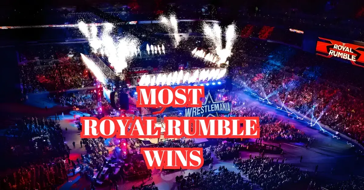 Most Royal Rumble Wins Unveiling the Top Record Holders