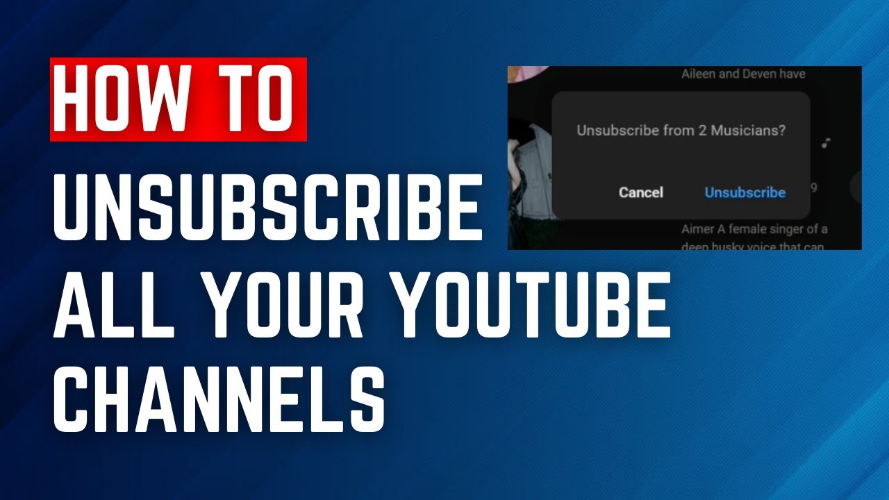 How To Unsubscribe From All Your YouTube Channels At Once 2023 YouTube