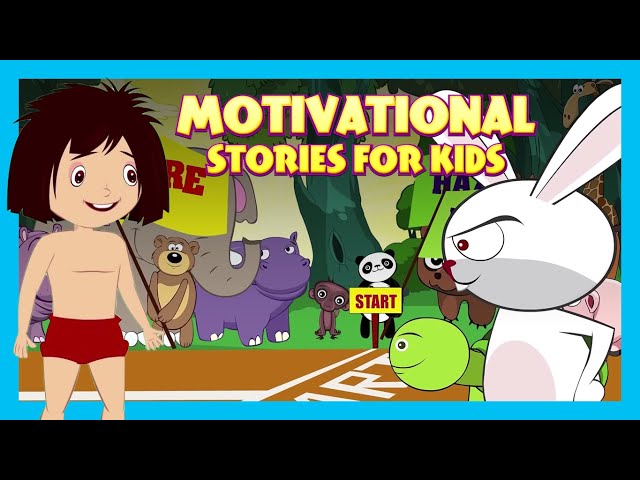 MOTIVATIONAL STORIES FOR KIDS ENGLISH ANIMATED STORIES FOR KIDS