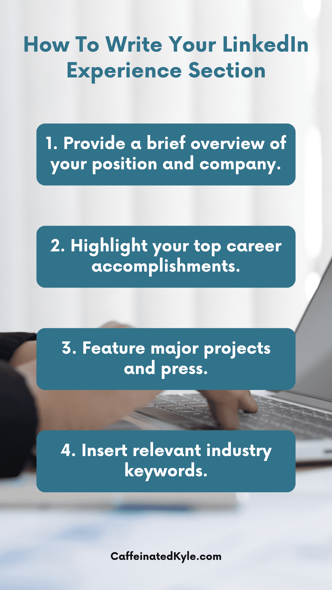 How To Write Your LinkedIn Experience Section With Example
