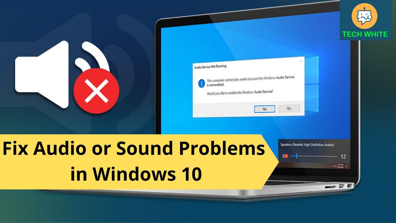 How to Fix Audio or Sound Problems in Windows 10 Fix Audio issue No