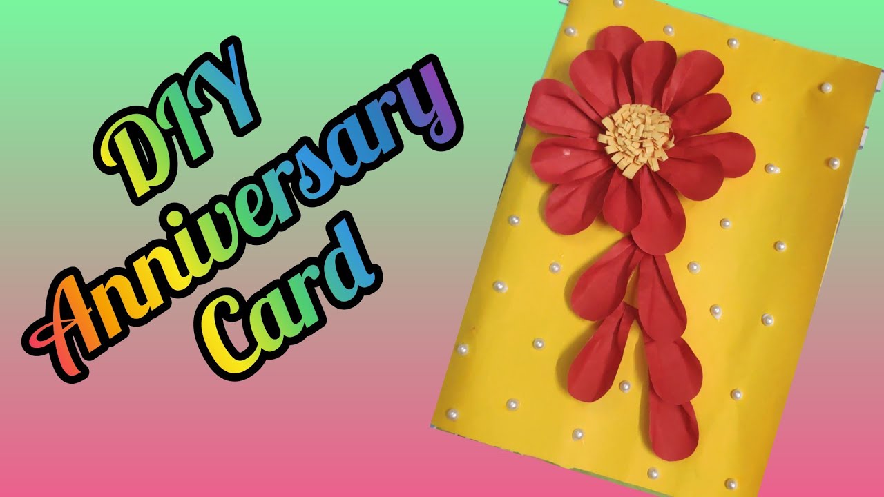 Anniversary card DIY anniversary card Easy anniversary card making