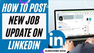 When Is the Right Time to Update Your LinkedIn Profile with a New Job?