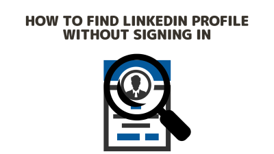 How to Look Up Someone Anonymously on LinkedIn: Viewing Profiles Without Revealing Your Identity