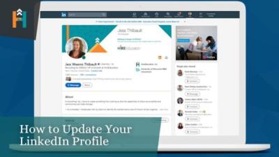 How to Update Your LinkedIn Profile: A Step-by-Step Guide to Keeping Your Profile Fresh