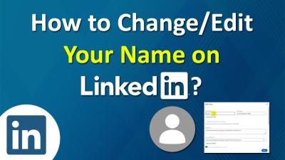 Can Changing Your Name on LinkedIn Cause You to Lose Followers?
