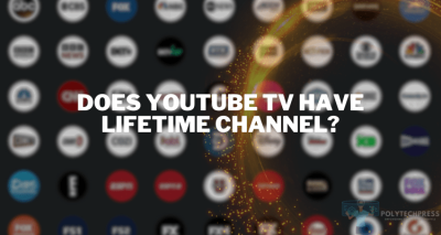 Does YouTube TV Offer Lifetime Network? What to Expect
