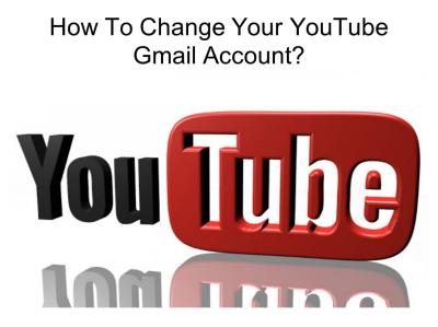 How to Change Your YouTube Account Email: A Step-by-Step Guide