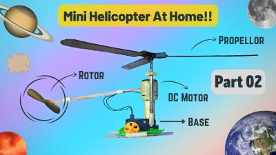 How to Make a Helicopter with a Motor: Step-by-Step DIY Guide