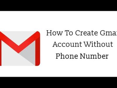 Easy Ways to Make a Gmail Account Without a Phone Number on Dailymotion