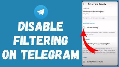 How to Disable Filtering on Telegram : Adjusting Content Filters