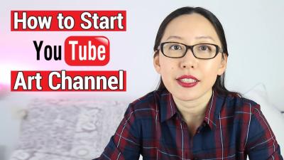How to Start an Art YouTube Channel: Tips for Aspiring Artists