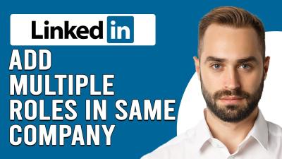 How to Add Multiple Positions at the Same Company on LinkedIn
