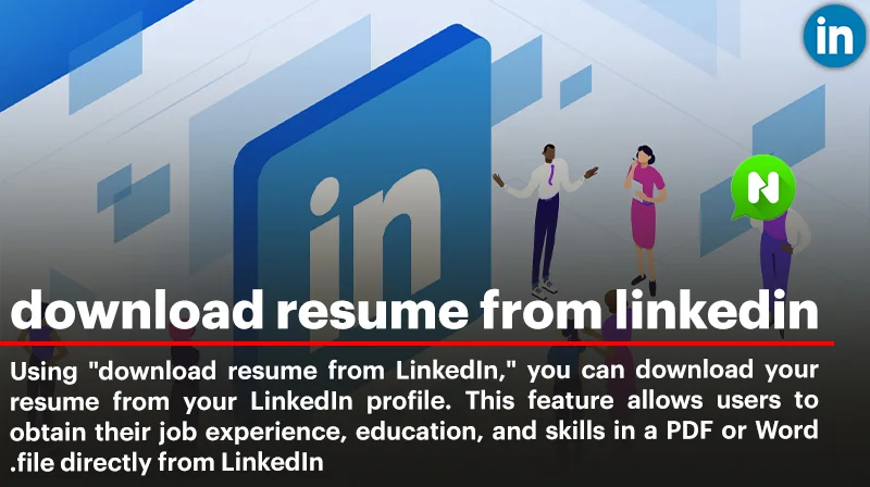 How to Download your Resume from LinkedIn Complete Guide