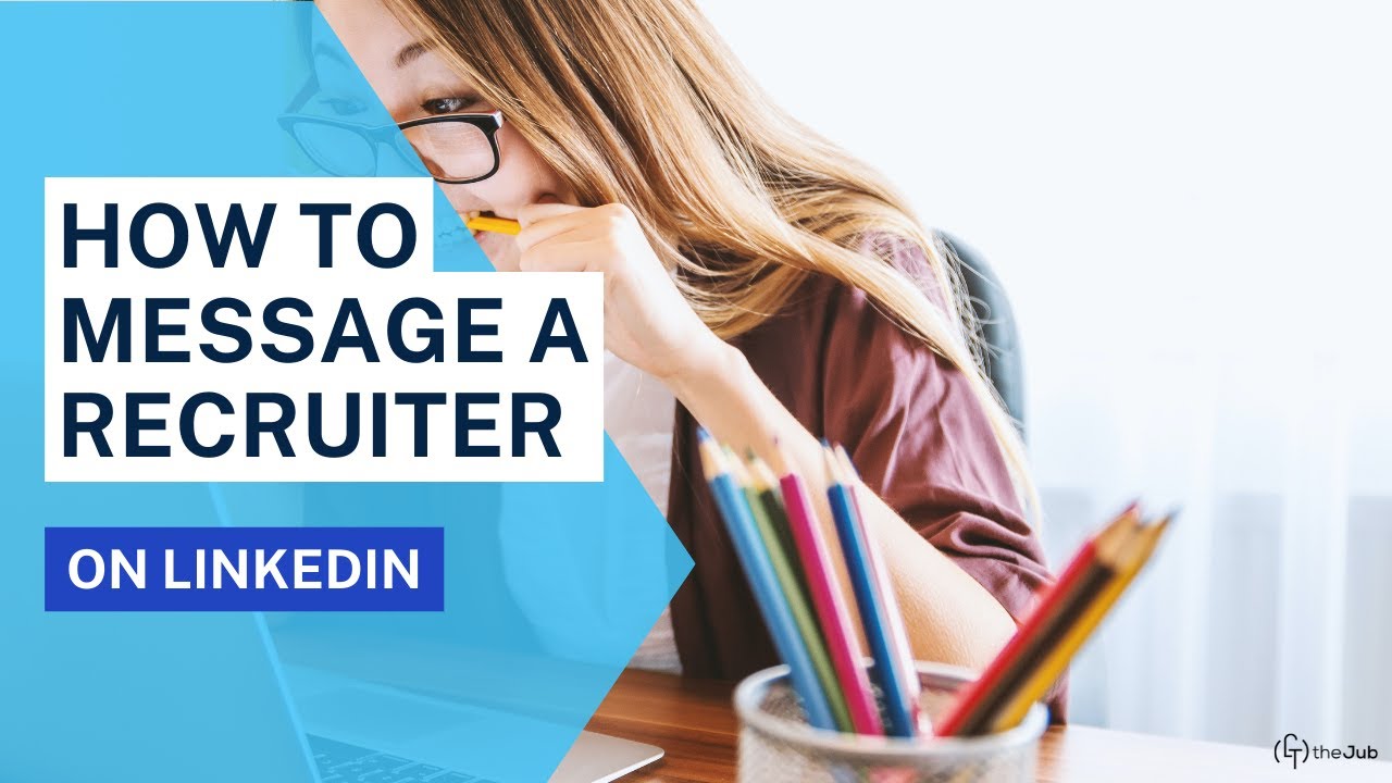 How to Message a Recruiter on LinkedIn with Examples YouTube