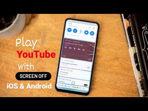How to play YouTube music with smartphone screen off Android iPhone