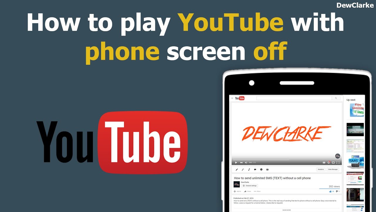 How to play YouTube Videos with phone screen off YouTube