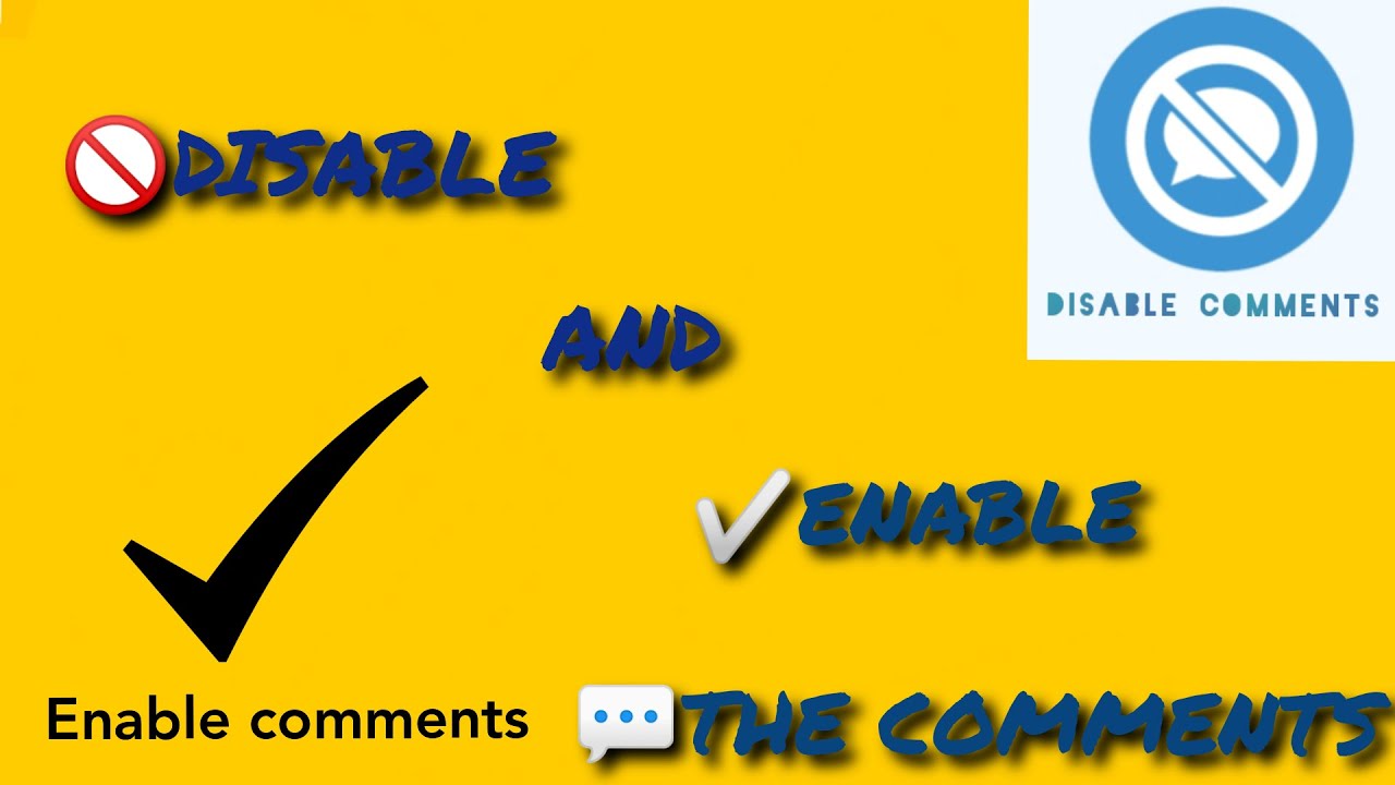 How to Enable or Disable the comments on your YouTube videos EASY